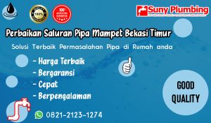 Perbaikan Saluran Pipa Mampet Bekasi Timur